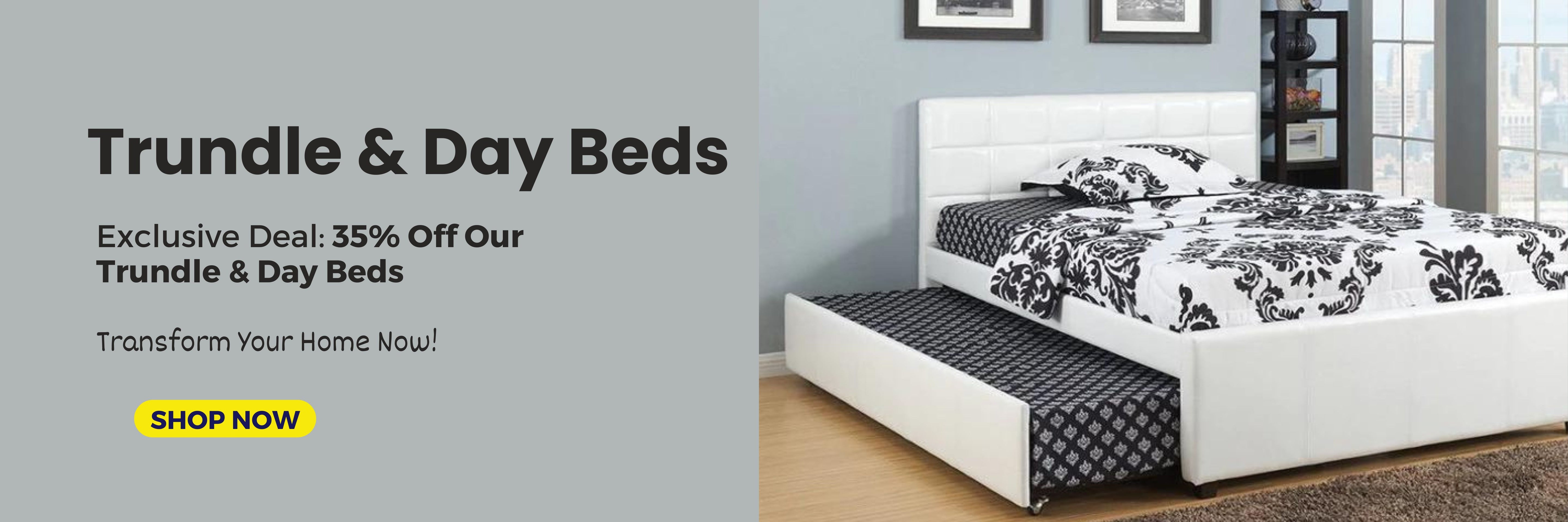 Trundle & Day Beds